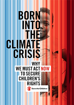 Born Into the Climate Crisis: Why We Must Act Now to Secure Children's Rights