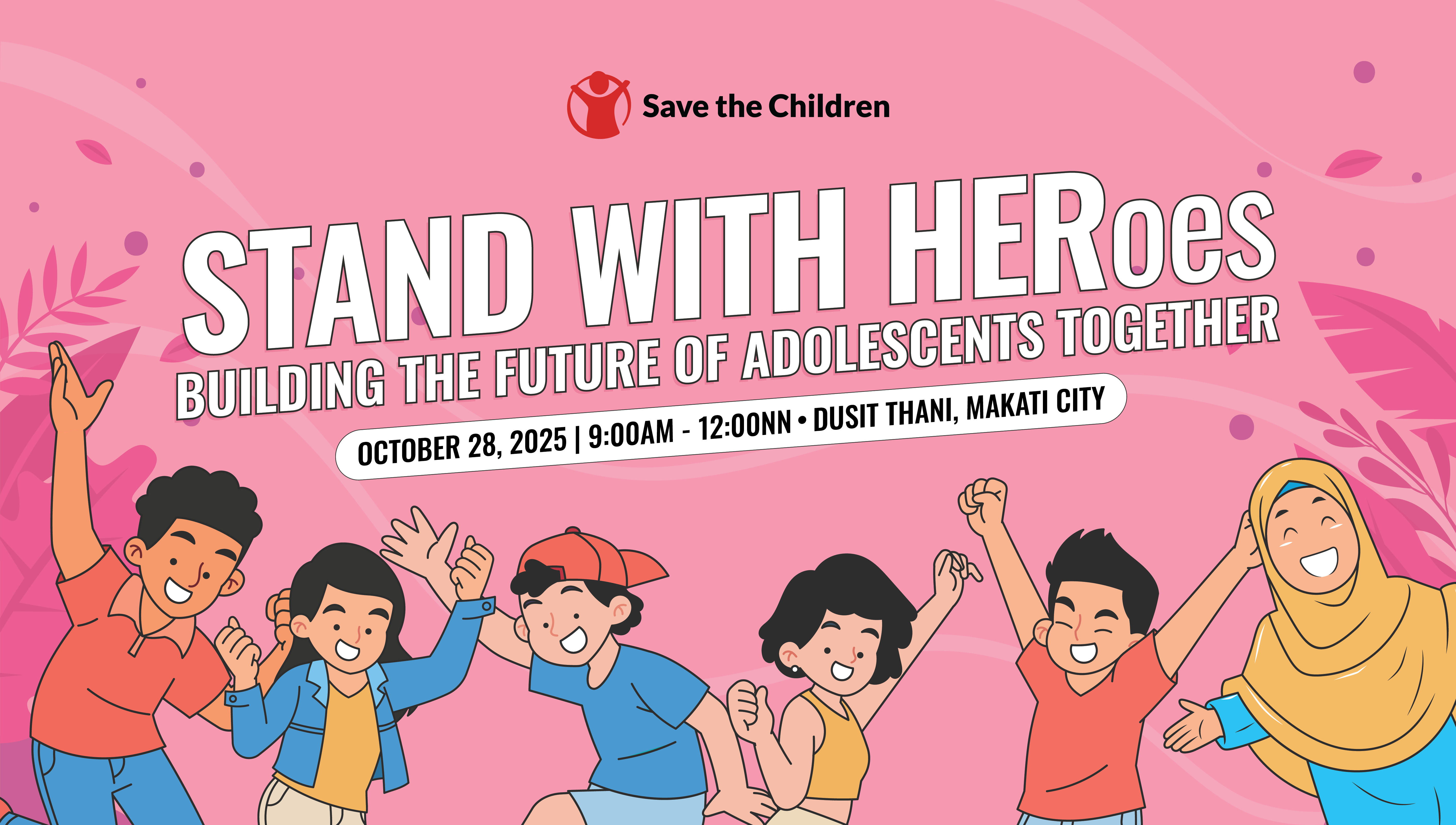 Save The Children Leads Call To Action For Girls’ Rights At ‘Stand With Heroes’ 